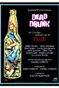 Película: Dead Drunk