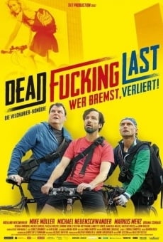 Dead Fucking Last (2012)