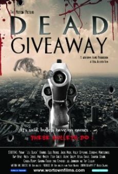 Dead Giveaway: The Motion Picture