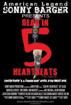 Dead in 5 Heartbeats online streaming