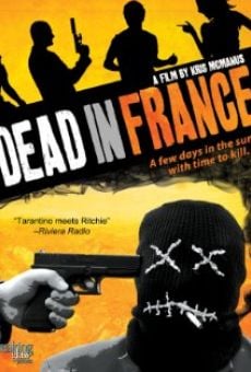 Dead in France online streaming