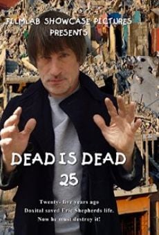 Dead Is Dead 25 (2014)
