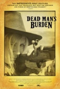 Película: Dead Man's Burden