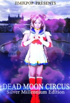 Dead Moon Circus (2012)