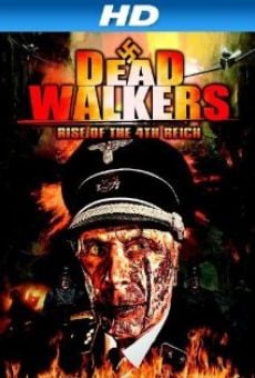 Dead Walkers: Rise of the 4th Reich (2013)