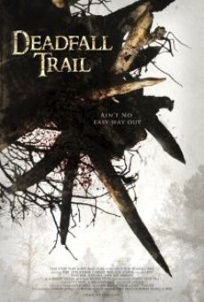 Deadfall Trail online streaming