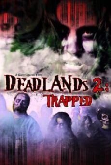 Deadlands 2: Trapped online streaming