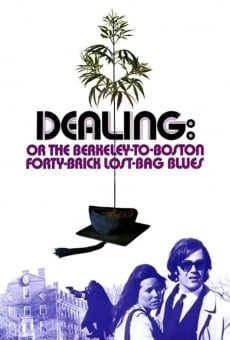 Dealing: Or the Berkeley-to-Boston Forty-Brick Lost-Bag Blues online streaming