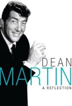 Dean Martin: A Reflection online streaming