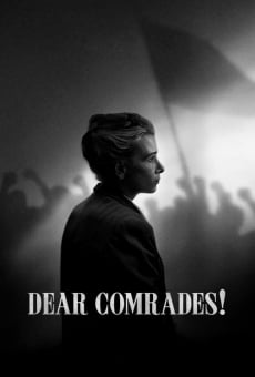 Película: Dear Comrades!