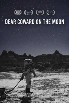 Dear Coward on the Moon on-line gratuito