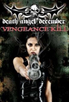 Película: Death Angel December: Vengeance Kill