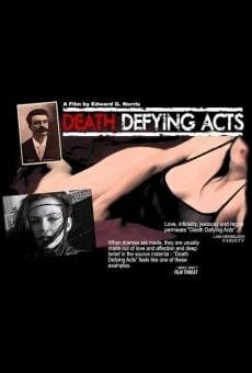 Película: Death Defying Acts