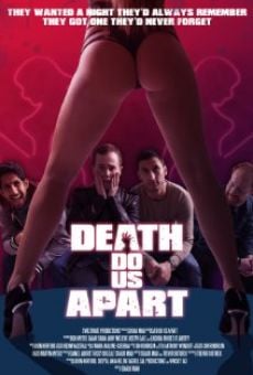 Película: Death Do Us Apart