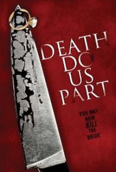 Película: Death Do Us Part