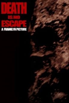 Película: Death Is No Escape