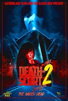 Death-Scort Service Part 2: The Naked Dead on-line gratuito