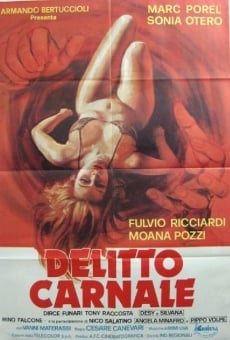 Delitto carnale online streaming