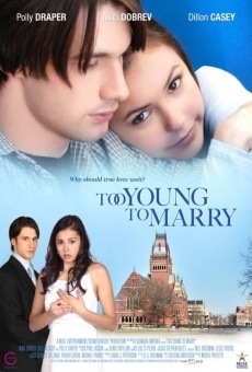 Too Young to Marry on-line gratuito