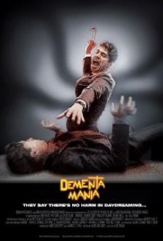 Dementamania (2013)