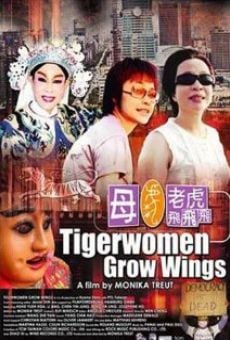 Película: Den Tigerfrauen wachsen Flügel