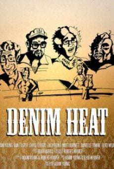 Película: Denim Heat