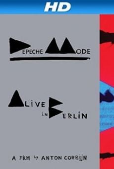 Película: Depeche Mode: Alive in Berlin