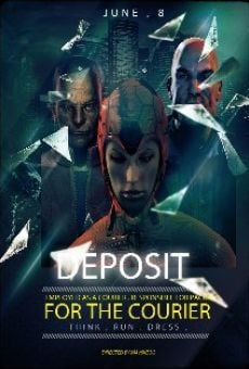 Deposit for the Courier online streaming