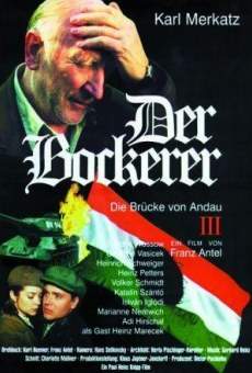 Der Bockerer III - Die Brücke von Andau on-line gratuito