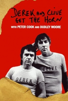 Derek and Clive Get the Horn online streaming