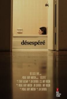 Désespéré online streaming