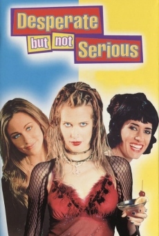 Desperate But Not Serious (2000)