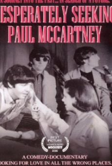 Desperately Seeking Paul McCartney online streaming