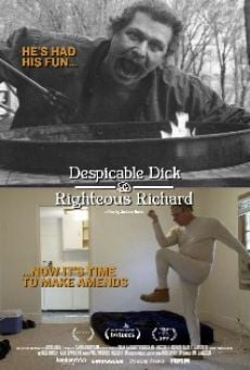Despicable Dick and Righteous Richard (2011)