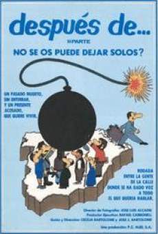 Después de... primera parte: No se os puede dejar solos (1983)