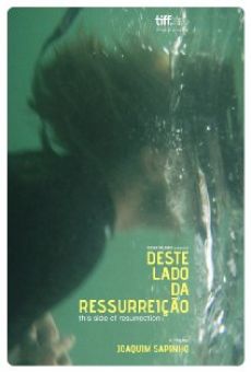 Película: Deste Lado da Ressurreição