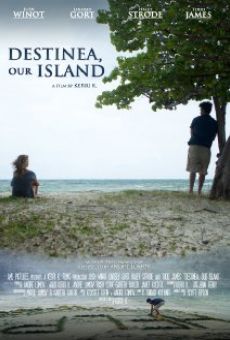Película: Destinea, Our Island