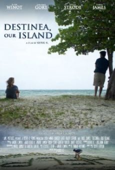 Película: Destinea, Our Island