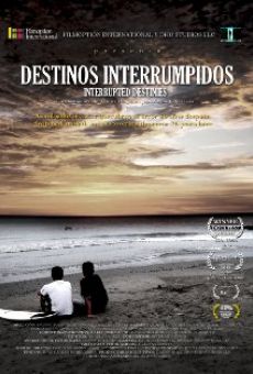 Película: Destinos Interrumpidos