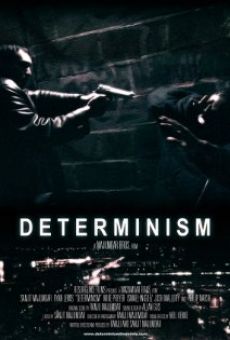 Película: Determinism