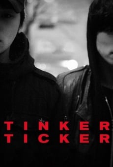 Película: Tinker Ticker