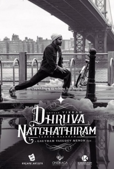 Dhruva Natchathiram (2021)