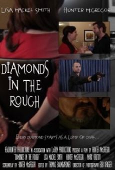 Película: Diamonds in the Rough