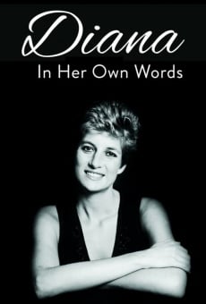Diana: In Her Own Words online streaming