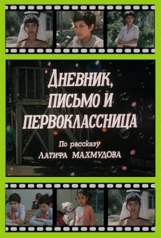 Dnevnik, pismo i pervoklassnitsa (1984)