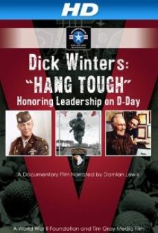 Dick Winters: Hang Tough online streaming