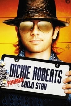 Dickie Roberts: Former Child Star online free