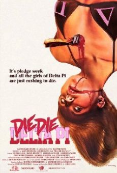 Die Die Delta Pi online streaming