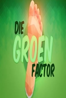 Película: Die Groen Faktor
