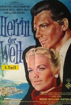 Película: Die Herrin der Welt - Teil I